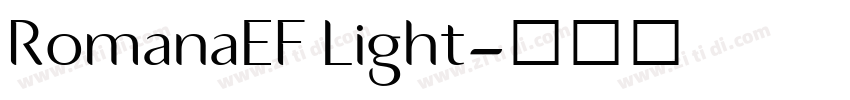 RomanaEF Light字体转换